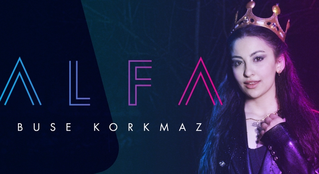 BUSE KORKMAZ’IN İLK ŞARKISI İLK 10 DAKİKADA 100 BİNİN ÜZERİNDE İZLENDİ