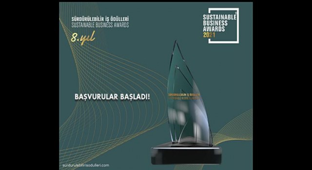 Sürdürülebilir İş Ödülleri 2021 için Başvurular Başladı