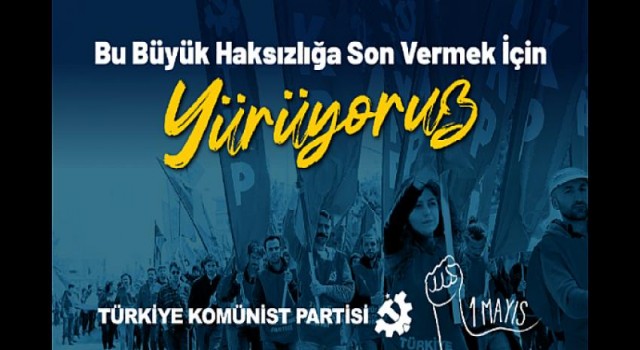 TKP’den 1 Mayıs açıklaması