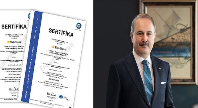 VakıfBank, Entegre Yönetim Sistemi’ni kuran ilk banka oldu