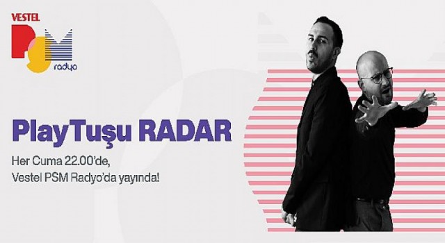 Sürpriz isimler, yepyeni programlar, dolu dolu bir akış Vestel PSM Radyo’da.