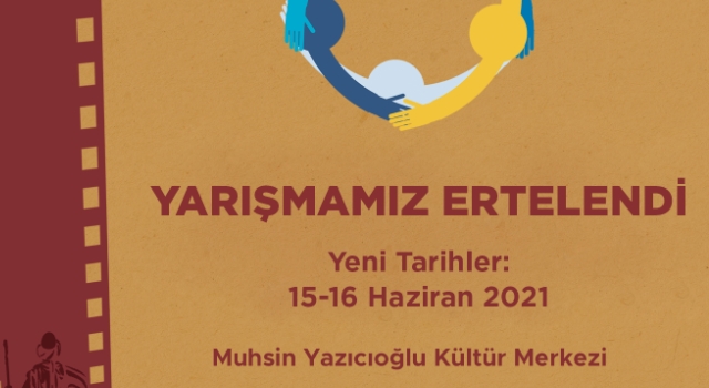 “SULTANBEYLİ ULUSLARARASI KISA FİLM YARIŞMASI”NIN TARİHLERİ DEĞİŞTİ