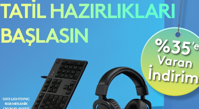 Tatil Hazırlıkları Başlasın: Logitech G’den yaz tatiline özel süper fırsat!