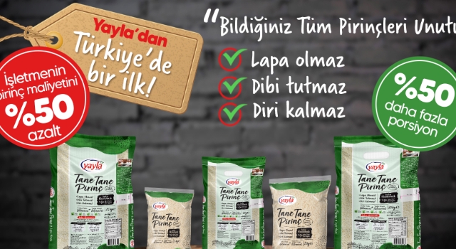 Yayla’dan lezzeti katlayan, cepleri hafifleten mucize pirinç