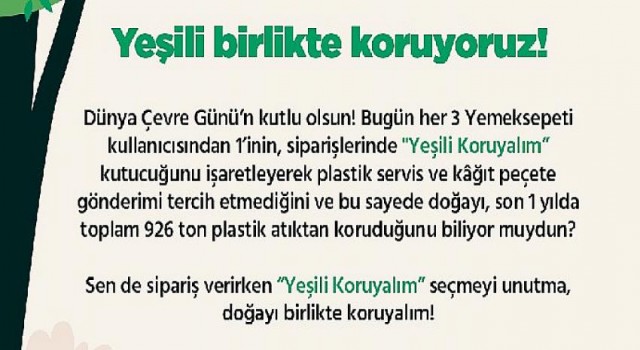 Yemeksepeti’nden sipariş veren her 3 kişiden 1’i yeşili koruyor