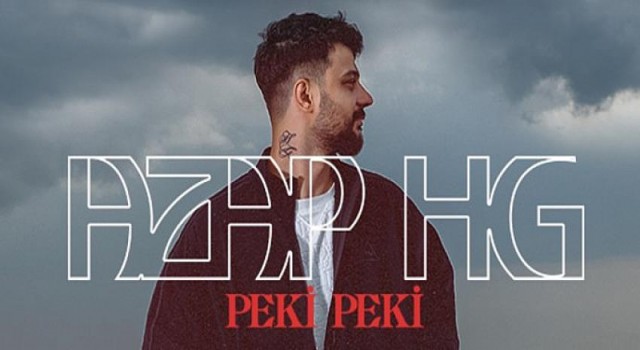 Azap HG’den Yepyeni Şarkı: “Peki Peki”