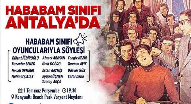 Hababam Sınıfı Antalya’da