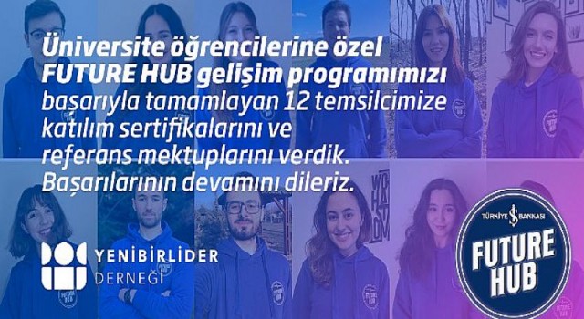 İş Bankası ve Yenibirlider Derneği’nden üniversite öğrencilerine yönelik gelişim programı