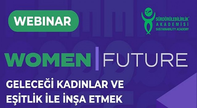Women I Future webinar serisi başlıyor