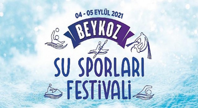 Beykoz’da Su Sporları Festivali Heyecanı Yaşanacak