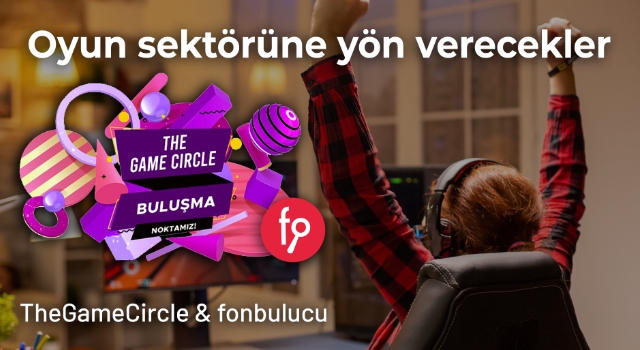Oyun sektörüne yön verecekler!