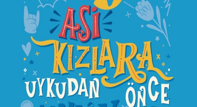 Türkiye’nin Asi Kızları, Dünya Kız Çocukları Günü’nde cinsiyet eşitsizliğine meydan okuyor!