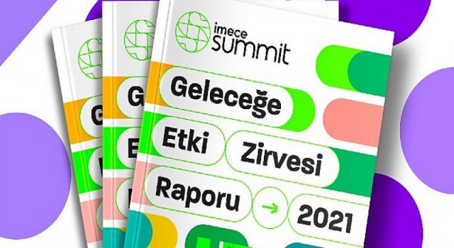 Geleceğe Etki Zirvesi Raporu Yayında!