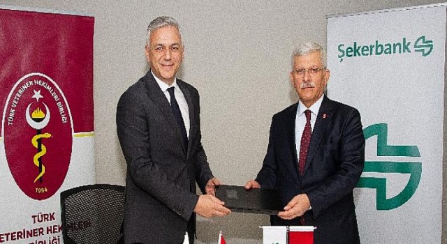Şekerbank, Türk Veteriner Hekimleri Birliği ile protokol imzaladı