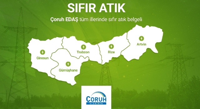 Çoruh EDAŞ’a ‘Sıfır Atık’ Belgesi