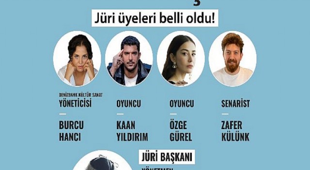 5. DenizBank İlk Senaryo İlk Film Yarışması’nın Jüri Üyeleri Belli Oldu