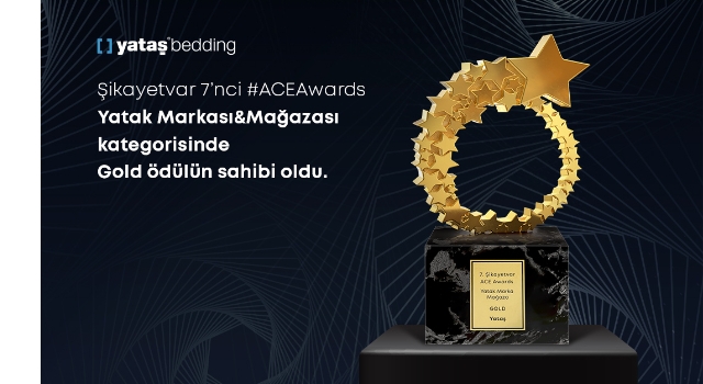Yataş Grup’a A.C.E Awards’ten İki Ödül Birden 