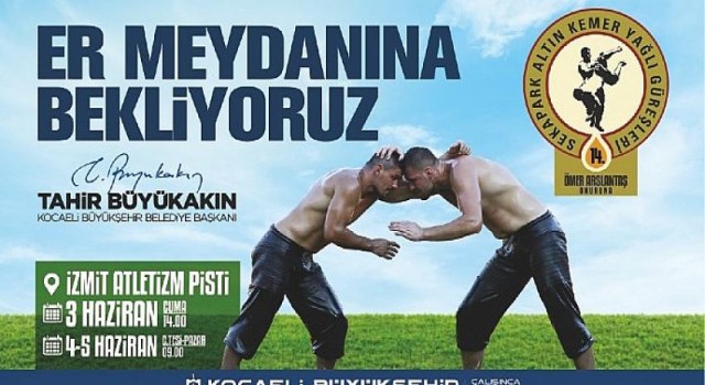 14. Altın Kemer Yağlı Güreşleri heyecanı başlıyor