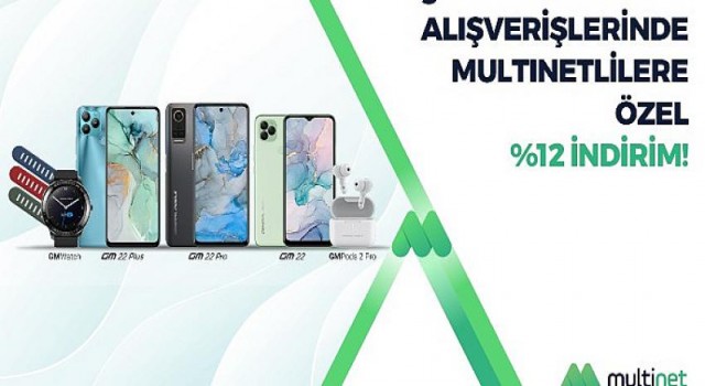 Teknoloji tutkunu MultiNet’lilere General Mobile alışverişlerinde yüzde 12 indirim fırsatı!