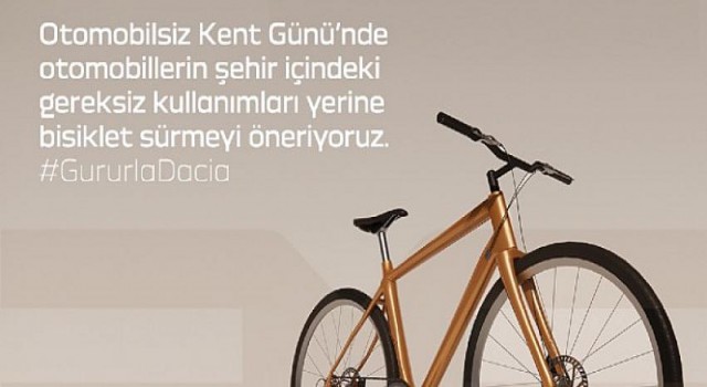 Dacia Türkiye otomobilsiz kent gününde ’de ezber bozuyor