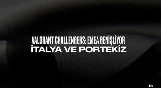 Valorant Challengers Ekosistemine İki Ülke Daha Dahil Oldu