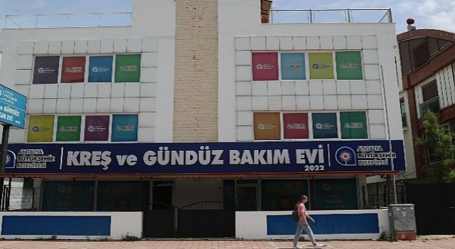 Antalya Büyükşehir;in Güzeloba kreşi açılıyor
