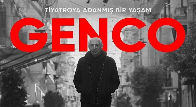 Türk tiyatrosunun dev ismi Genco Erkalın belgeseli “Genco”, 17 Haziranda Netflixte yayında!