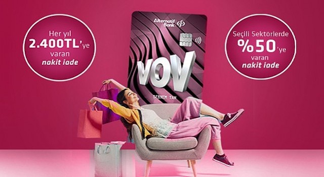 Alternatif Bank VOV Kart ile müşterilerine, yıllık 2 bin 400 TLye kadar nakit iade imkanı sunuyor