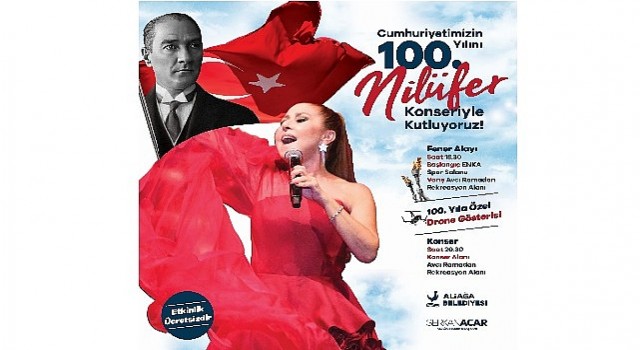 Cumhuriyetin 100.Yılı Aliağada Coşkuyla Kutlanacak