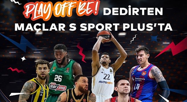 Avrupanın en prestijli basketbol organizasyonu olan Turkish Airlines EuroLeague Sport Plusta canlı yayında