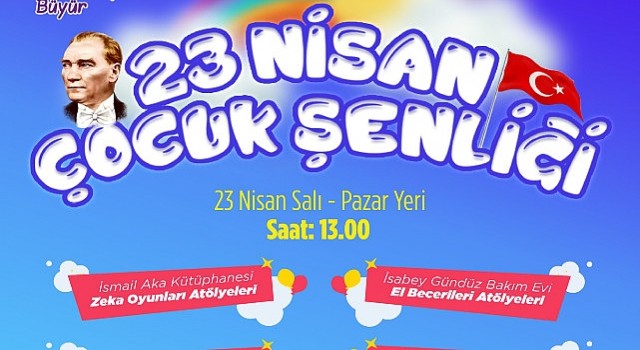 Efes Selçuklu çocuklar 23 Nisan Ulusal Egemenlik ve Çocuk Bayramını bir kez daha çocuk şenliği ile kutlayacak