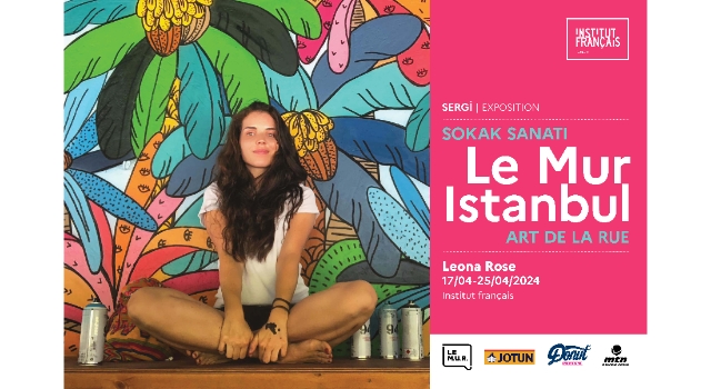 Le Mur İstanbul, 27 Nisan’da Institut français’de açılıyor !
