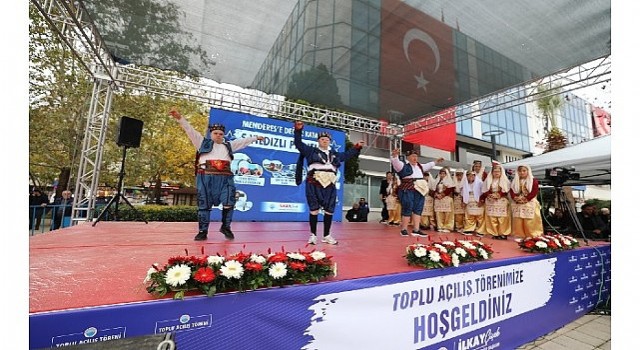 Mendereste Tarihi An; 5 Yıldızlı Projelerin Açılışı Gerçekleşti