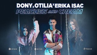 Peaches and Cream”: Dony, Otilia and Erika Isac, together for a flirty track