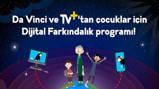 TV+ ve Da Vinci güçlerini çevrim içi güvenlik konusunda farkındalığı artırmak için birleştirdi!