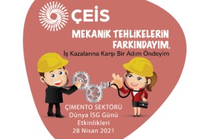 ÇEİS’ten, 28 Nisan İş Sağlığı ve Güvenliği Günü’ne Özel “Mekanik Tehlikeler” Konulu Farkındalık Çalışması