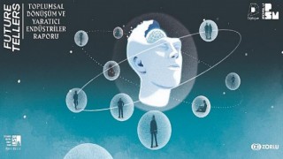 Digilogue Future Tellers/Gelecek Anlatıcıları Raporu Yayınlandı “Yaratıcı endüstriler, ekonomik ve sosyal toparlanmayı hızlandırabilir.”