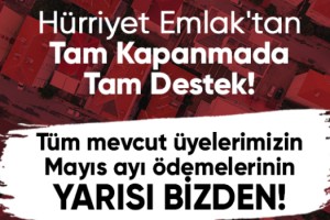 Hürriyet Emlak’tan Tam Kapanmada Emlak Ofislerine Tam Destek
