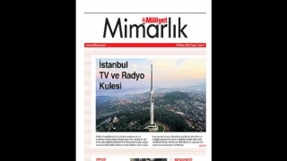 Milliyet Mimarlık Dergisi sektöre dair gelişmeleri paylaşmaya devam ediyor