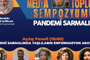 Pandemi sarmalında medya ve toplum bu sempozyumda konuşulacak