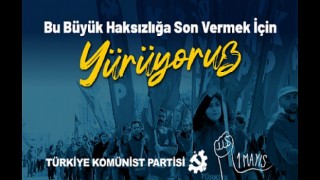 TKP’den 1 Mayıs açıklaması