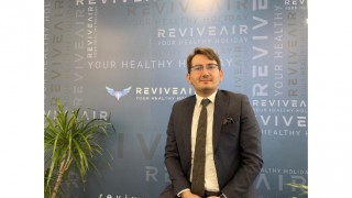 Reviveair Sağlık Turizmi’nde yeni bir sayfa açıyor