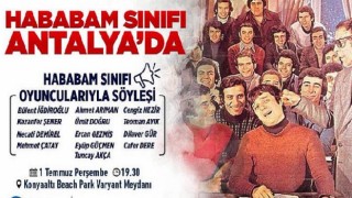 Hababam Sınıfı Antalya’da