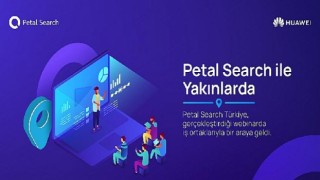 Huawei Petal Search “Yakınlarda” özelliğini iş ortaklarına anlattı