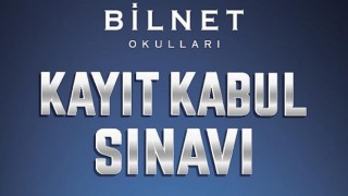 “Bilnet Okulları Kayıt Kabul Sınavları” 15 Ocak’ta Başlıyor!