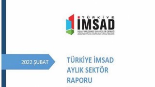 Türkiye İmsad Aylık Sektör Raporu Açıklandı