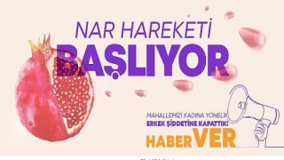 Şiddete karşı NAR Mahalle Buluşmaları Başlıyor