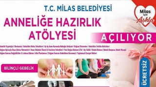 Anneliğe Hazırlık Atölyesi Açılıyor