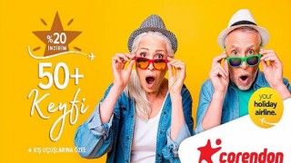 Corendon Airlines ile 50+ Keyfi