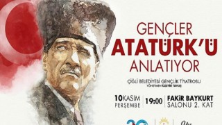 Çiğlili Gençler Atatürk’ü Anlatıyor